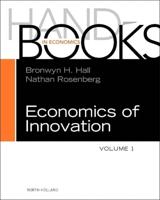Handbook of the Economics of Innovation. Volume 1