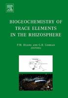 Biogeochemistry of Trace Elements in the Rhizosphere