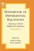 Handbook of Differential Equations. Vol. 2 Stationary Partial Differential Equations