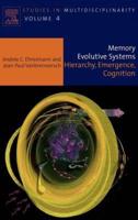 Memory Evolutive Systems; Hierarchy, Emergence, Cognition