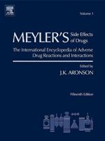 Meyler's Side Effects of Drugs Vol. 1
