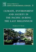 Climate, Environment and Society in the Pacific During the Last Millennium
