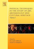 Physical Techniques in the Study of Art, Archaeology and Cultural Heritage. Volume 2