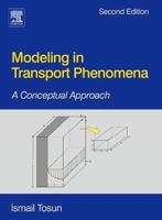 Modelling in Transport Phenomena
