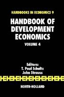 Handbook of Development Economics. Volume 4