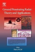 Ground Penetrating Radar Theory and Applications