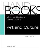 Handbook of the Economics of Art and Culture. Volume 2