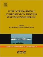 11th International Symposium on Process Systems Engineering - PSE2012