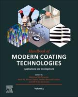 Handbook of Modern Coating Technologies. Applications and Development
