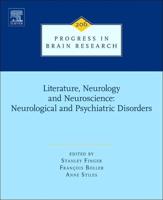 Literature, Neurology, and Neuroscience. Neurological and Psychiatric Disorders