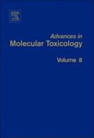 Advances in Molecular Toxicology. 7