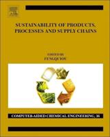 Sustainability of Products, Processes and Supply Chains: Theory and Applications