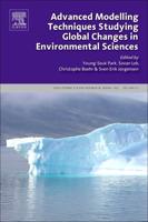 Advanced Modelling Techniques for Studying Global Changes in Environmental Sciences