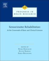 Sensorimotor Rehabilitation: At the Crossroads of Basic and Clinical Sciences