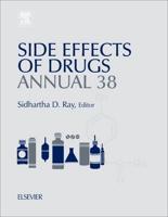 Side Effects of Drugs Annual: A Worldwide Yearly Survey of New Data in Adverse Drug Reactions