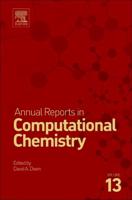 Annual Reports in Computational Chemistry. Volume 13