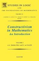 Constructivism in Mathematics. Vol.1