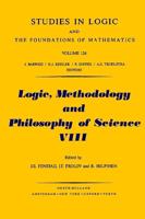 Logic, Methodology and Philosophy of Science VIII
