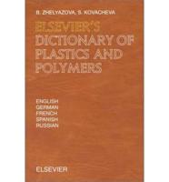 Elsevier's Dictionary of Plastics and Polymers