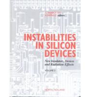 Instabilities in Silicon Devices