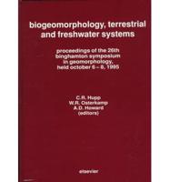Biogeomorphology, Terrestrial and Freshwater Systems