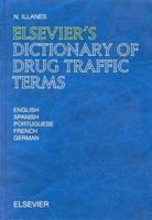 Elsivier's Dictionary of Drug Traffic Terms