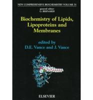 Biochemistry of Lipids, Lipoproteins and Membranes