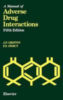 A Manual of Adverse Drug Interactions