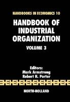 Handbook of Industrial Organization. Vol. 3
