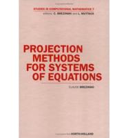 Projection Methods for Systems of Equations