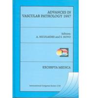 Advances in Vascular Pathology 1997