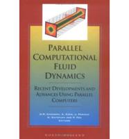 Parallel Computational Fluid Dynamics '97