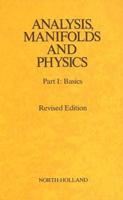 Analysis, Manifolds and Physics