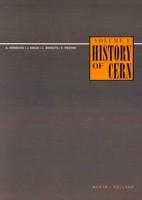 History of CERN. Vol.1 Launching the European Organization for Nuclear Research