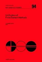 Unification of Finite Element Methods