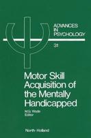 Motor Skill Acquisition of the Mentally Handicapped