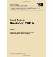 Recent Topics in Nonlinear Partial Differential Equations. V. 4