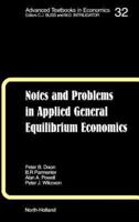 Notes and Problems in Applied General Equilibrium Economics