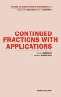 Continued Fractions With Applications