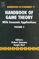 Handbook of Game Theory With Economic Applications