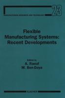 Flexible Manufacturing Systems: Recent Developments