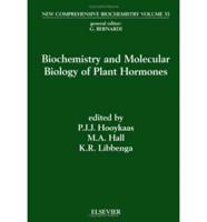 Biochemistry and Molecular Biology of Plant Hormones
