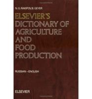 Elsevier's Dictionary of Agriculture and Food Production