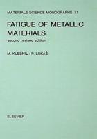 Fatigue of Metallic Materials