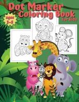 Dot Marker Coloring Book for Kids Ages 3-5