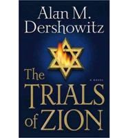 The Trials of Zion