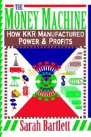 The Money Machine