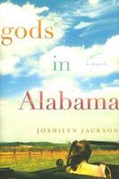 Gods in Alabama