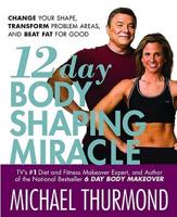 12 Day Body Shaping Miracle