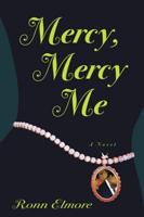 Mery, Mercy Me